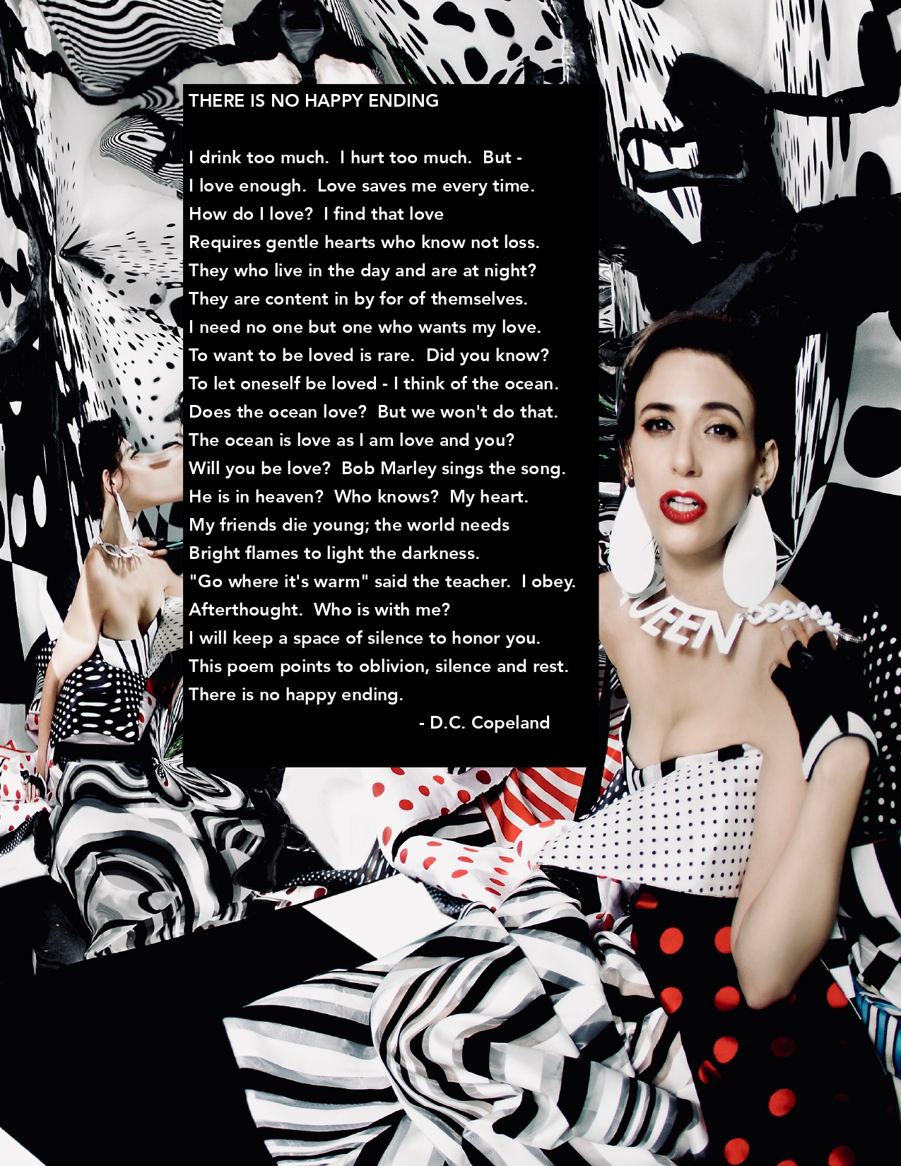A poem is written in white text on top of a black square that is centered over a photo of a white woman in a many-layered dress with white, black, and red patterns. The images in the photo are mirrored and liquified. Click the image to access a PDF with readable text.